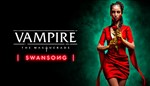 Vampire: The Masquerade Swansong ключ Global RU/CIS