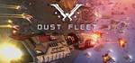 Dust Fleet * Steam Global + RU/CIS +*