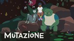 Mutazione * Steam Global + RU/CIS +*