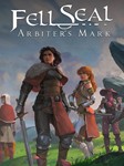 Fell Seal: Arbiter´s Mark ключ Global RU/CIS РФ/СНГ