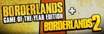 Borderlands 2 + Borderlands GOTY STEAM Gift - RU/CIS