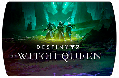 Destiny 2: The Witch Queen (Region Free) 🔵 No fee