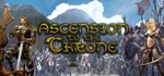 *ASCENSION TO THE THRONE ** Стим Ключ GLOBAL