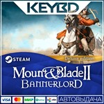 Mount & Blade II: Bannerlord Digital Deluxe *АВТО*0%