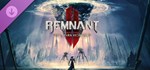 Remnant II - The Dark Horizon * DLC*RU/KZ/СНГ/UA/TR/AR
