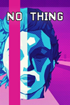 * NO THING Xbox One & Xbox Series X|S активация