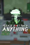 * Please, Don´t Touch Anything Xbox One|X|S активация