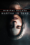 * Martha Is Dead Digital Deluxe Xbox One|X|S активация