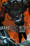 * Hard Reset Redux Xbox One & Xbox Series X|S активация
