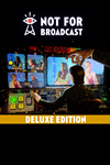 * Not for Broadcast Deluxe Edition Xbox активация
