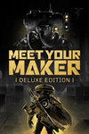 * Meet Your Maker: Deluxe Edition Xbox активация
