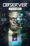 * Observer: System Redux Xbox One|X|S активация