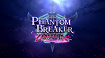* Phantom Breaker: Omnia Xbox One|X|S активация