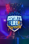 * Esports Life Tycoon Xbox One|X|S активация