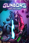 * Gunborg: Dark Matters Xbox One|X|S активация