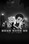 * Bear With Me: The Lost Robots Xbox One|X|S активация
