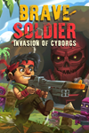 * Brave Soldier - Invasion of Cyborgs Xbox активация