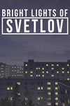 * Bright Lights of Svetlov (Xbox Series X|S) активация