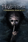 * True Fear: Forsaken Souls Part 2 Xbox активация