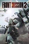 * FRONT MISSION 2: Remake Xbox One|X|S активация