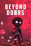 * Beyond Doors Xbox One & Xbox Series X|S активация