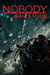 * Nobody Wants to Die Xbox Series X|S активация