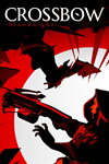 * CROSSBOW: Bloodnight Xbox One|X|S активация