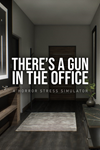 * There´s a Gun in the Office Xbox One|X|S активация