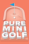 * Pure Mini Golf Xbox One & Xbox Series X|S активация