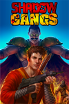 * Shadow Gangs Xbox One & Xbox Series X|S активация