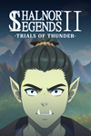 * Shalnor Legends 2: Trials of Thunder Xbox активация