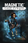 * Magnetic: Cage Closed Xbox One|X|S активация