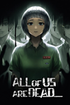 * All of Us Are Dead... Xbox One|X|S активация