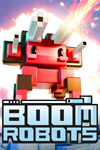 * Boom Robots Xbox One & Xbox Series X|S активация