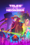 * Tales of the Neon Sea Xbox One|X|S активация