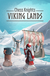 * Chess Knights: Viking Lands Xbox One|X|S активация