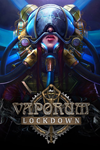 * Vaporum: Lockdown Xbox One|X|S активация