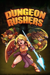 * Dungeon Rushers: Crawler RPG Xbox One|X|S активация