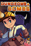 * Dungeons & Bombs Xbox One & Xbox Series X|S активация