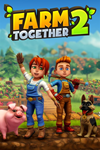 * Farm Together 2 Xbox One & Xbox Series X|S активация