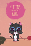 * Kittens and Yarn Xbox One & Xbox Series X|S активация