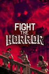 * Fight the Horror Xbox One & Xbox Series X|S активация