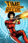 * Time Recoil Xbox One & Xbox Series X|S активация