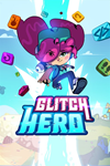 * Glitch Hero Xbox One & Xbox Series X|S активация