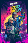 * Trials of the Blood Dragon Xbox One|X|S активация