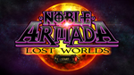 * Noble Armada: Lost Worlds Xbox One|X|S активация