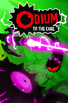 * Odium to the Core Xbox One|X|S активация