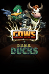 * M.A.D. Cows and D.U.M.B. Ducks Bundle Xbox активация