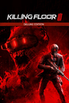 * Killing Floor 3 Deluxe Edition Xbox активация