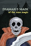* Shaman´s Mask of the Rune Magic (Xbox One) активация